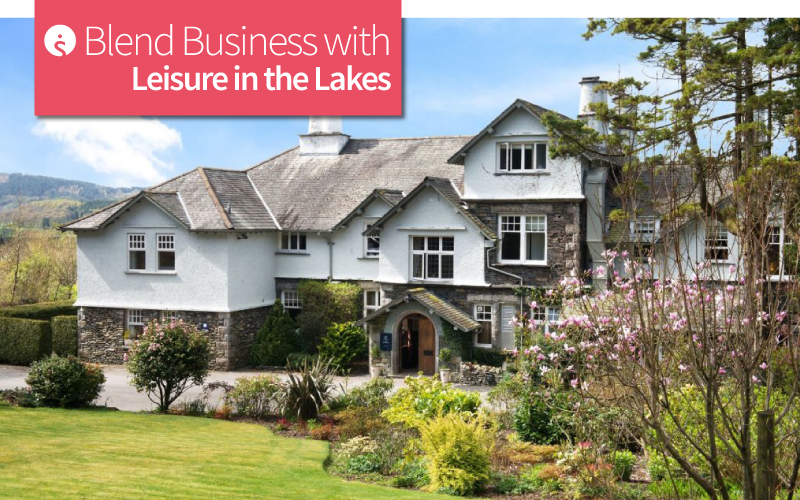 Blend Business with Leisure in the Lakes